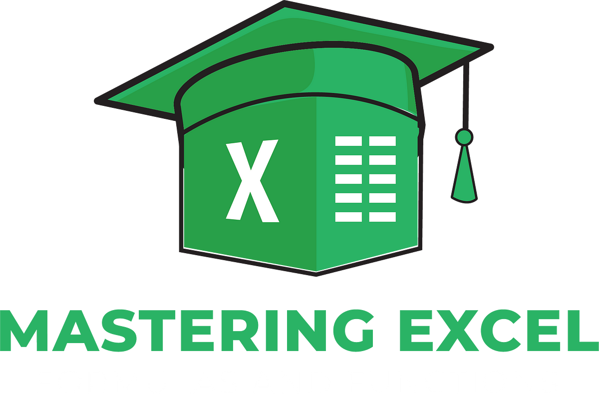 Excel Mastery : Fundamentals to Advanced